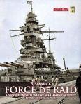 SWWaS Bismarck: Force de Raid, Campaign Study 