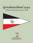 Panzer Grenadier: Grossdeutschland 1944 