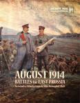 Infantry Attacks: August 1914, 2nd Edition 