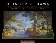 Thunder at Dawn:  Wilson's Creek, 1861 - Boxed 