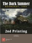 The Dark Summer: Normandy 1944, 2nd Printing 