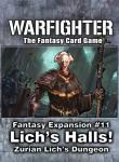 Warfighter Fantasy, Exp 11 Lich's Hall 