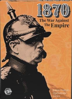 1870: The War Against the Empire 