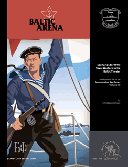 Baltic Arena (Command at Sea Vol. VI) 
