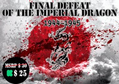 Flying Tigers Leader, Exp #4 - Final Defeat of the Imperial Dragon 