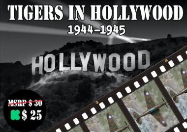 Flying Tigers Leader, Exp #5 - Tigers in Hollywood 