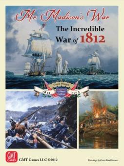 Mr. Madison`s (War War of 1812) 