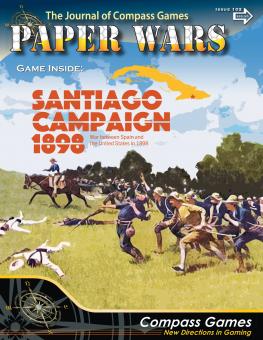 Paper Wars 102, Santiago Campaign, 1898 