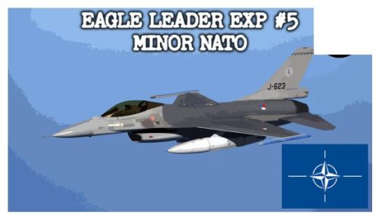 Eagle Leader, Exp #5 - Minor NATO Powers 