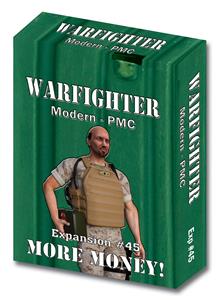 Warfighter Modern PMC, Exp 45 More Money! 